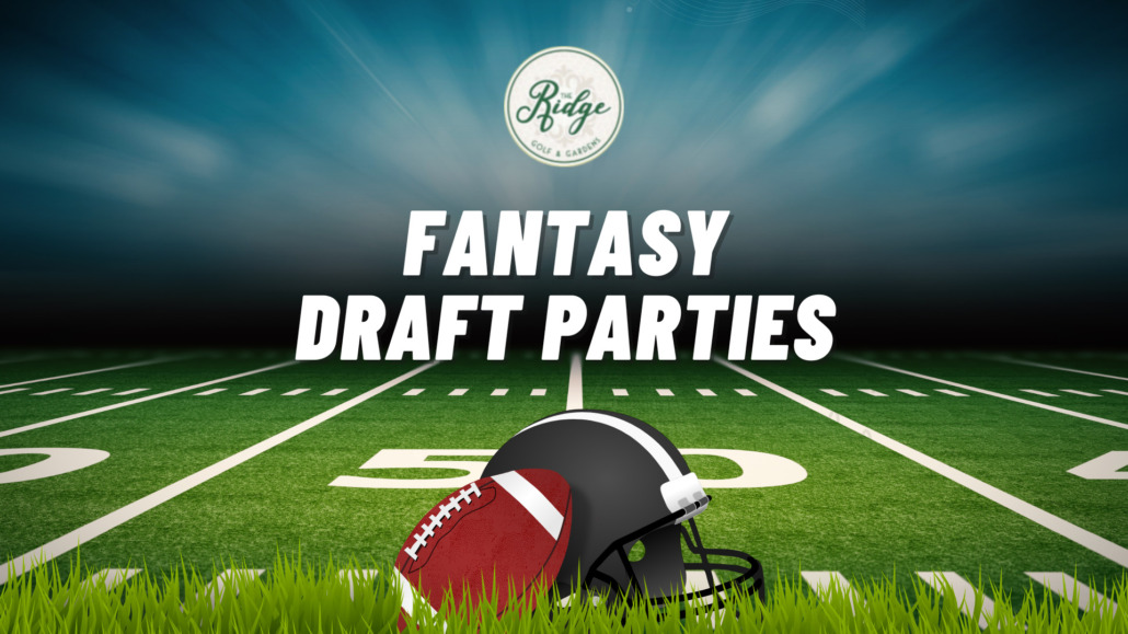 Fantasy Draft Parties The Ridge